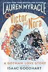 Victor and Nora: A Gotham Love Story