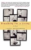 Breathing For a Living: A Memoir