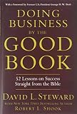 Doing Business By The Good Book Fiftytwo Lessons On Success Sraight From The Bible