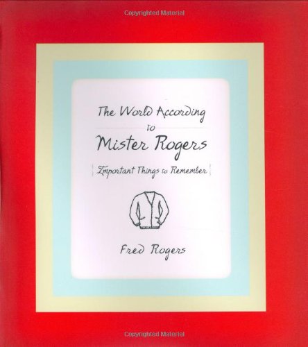 The World According to Mister Rogers book cover