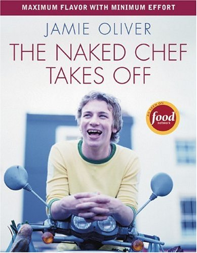 The Naked Chef Takes Off book cover