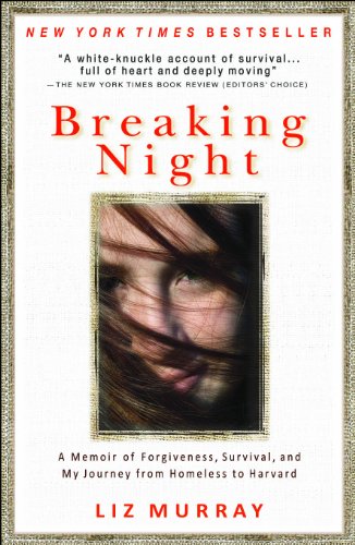 Portada de Breaking Night: A Memoir of Forgiveness, Survival, and My Journey from Homeless to Harvard