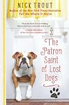 The Patron Saint of Lost Dogs