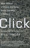 Click: What Millions of People Are Doing Online and Why it Matters