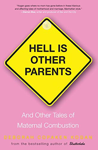 Hell Is Other Parents book cover