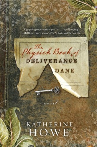 The Physick Book of Deliverance Dane / The Lost Book of Salem book cover