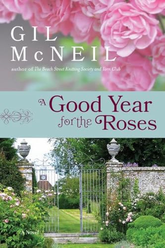 A Good Year for the Roses book cover
