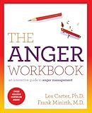 The Anger Workbook An Interactive Guide To Anger Management