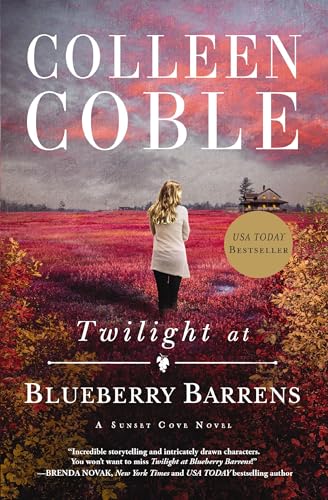 Twilight at blueberry barrens / Colleen Coble