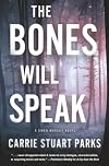 The Bones Will Speak