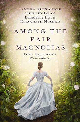 Among the Fair Magnolias book cover