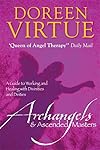 Archangels and Ascended Masters: A Guide to Working and Healing with Divinities and Deities - Doreen Virtue