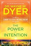 The Power Of Intention