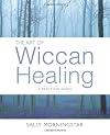 The Art of Wiccan Healing