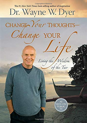 Change Your Thoughts - Change Your Life book cover