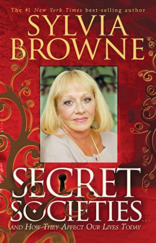 Secret Societies...and How They Affect Our Lives Today book cover