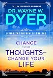 Change Your Thoughts Change Your Life