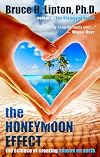 The Honeymoon Effect: The Science of Creating Heaven on Earth