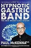Hypnotic Gastric Band The New Surgeryfree Weightloss System