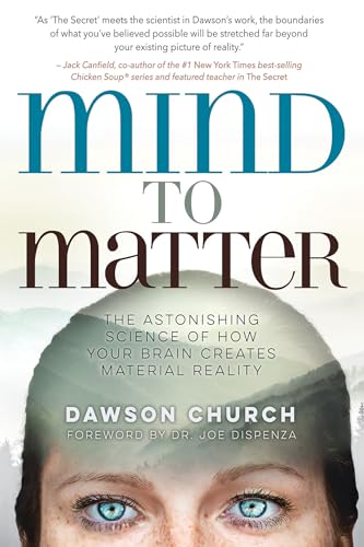 Mind to Matter (With: Dawson Church) cover
