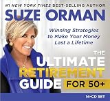 The Ultimate Retirement Guide For 50 Winning Strategies To Make Your Money Last A Lifetime