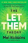 The Let Them Theory: A Life-Changing Tool That Millions of People Can't Stop Talking About