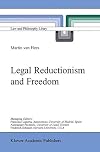 Legal reductionism and freedom