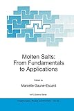 Molten salts : from fundamentals to applications