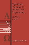 Algorithmic Principles of Mathematical Programming