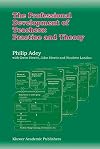The Professional Development of Teachers: Practice and Theory
