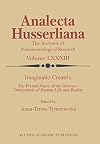 Imaginatio Creatrix: The Pivotal Force of the Genesis/Ontopoiesis of Human Life and Reality (Analecta Husserliana)
