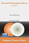 Classical Electromagnetic Theory (Fundamental Theories of Physics)