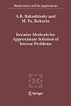 Iterative Methods for Approximate Solution of Inverse Problems