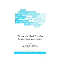 Microscale Heat Transfer Fundamentals And Applications