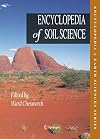 Encyclopedia of Soil Science (Encyclopedia of Earth Sciences Series)