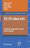 Eq-5d Value Sets: Inventory, Comparative Review and User Guide (EuroQol Group Monographs)