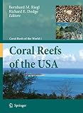 Coral Reefs Of The Usa Coral Reefs Of The World