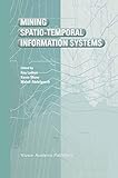 Mining Spatiotemporal Information Systems