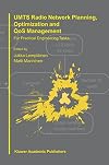 UMTS Radio Network Planning, Optimization and QOS Management : For Practical Engineering Tasks