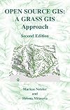 Open Source GIS: A GRASS GIS Approach