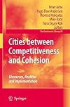 Cities between Competitiveness and Cohesion Discourses, Realities and Implementation