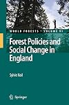 Forest Policies and Social Change in England