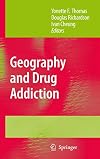 Geography and Drug Addiction