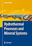 Hydrothermal Processes And Mineral Systems
