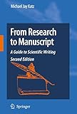 From Research To Manuscript A Guide To Scientific Writing