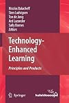 Technology-Enhanced Learning Principles and Products