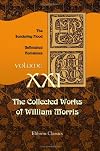 The collected works of William Morris. Volume XXI. The sundering flood. Unfinished romances