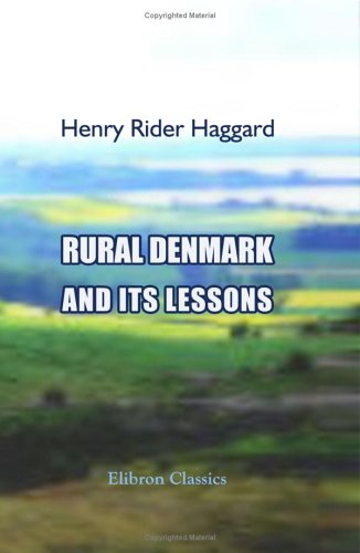 Rural Denmark and Its Lessons book cover