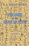 The Book of the Kings of Egypt. Volume II, Dynasties XX - XXX