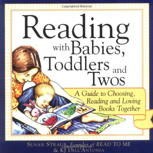 Reading with Babies, Toddlers and Twos (With: Susan Straub) cover
